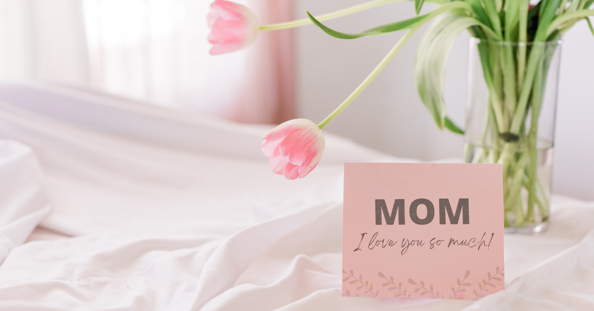 mother's day card and flowers